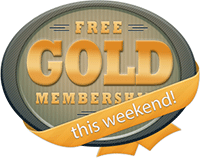 Try Gold this weekend!